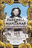 Farewell to Manzanar