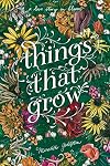 Things That Grow