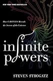 Infinite Powers How Calculus Reveals The Secrets Of The Universe