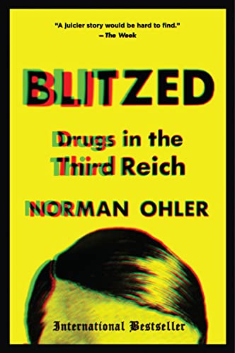 Blitzed : by Ohler, Norman
