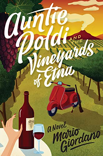 Auntie Poldi and the Vineyards of Etna / Fruits of the Lord book cover