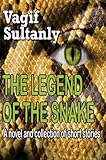 The Legend Of The Snake