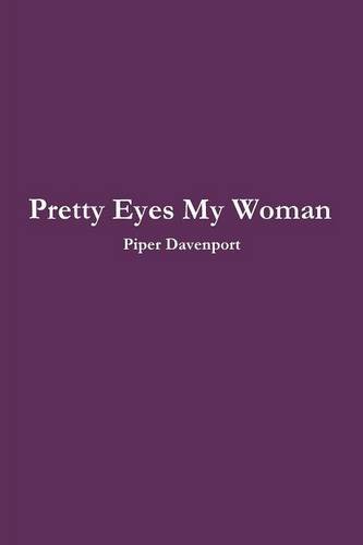 Pretty Eyes My Woman book cover