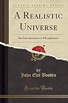 A realistic universe