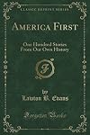 America First: One Hundred Stories From Our Own History