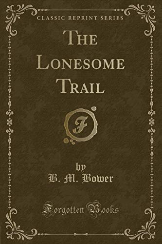 The Lonesome Trail book cover
