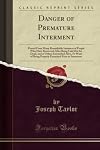 Danger of Premature Interment • FREE E-BOOK •