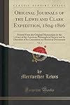 Original journals of the Lewis and Clark expedition, 1804-1806, vol. 8