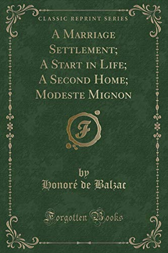 A Marriage Settlement, And, Modeste Mignon: And Other Stories cover