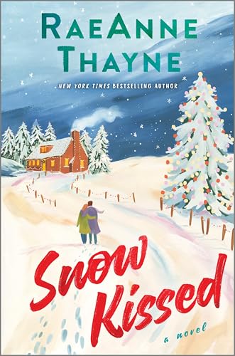 Snow Kissed / by Thayne, Raeanne