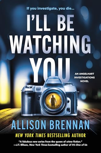 I'll Be Watching You by Brennan, Allison