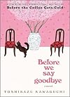 Before We Say Goodbye