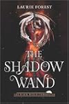 The Shadow Wand