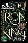 The Iron King Special Edition (The Iron Fey)