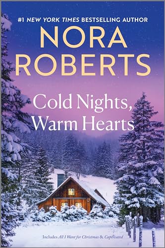 Cold Nights, Warm Hearts / by Roberts, Nora