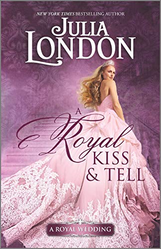 A Royal Kiss & Tell book cover