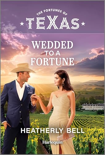 Wedded to A Fortune / by Bell, Heatherly