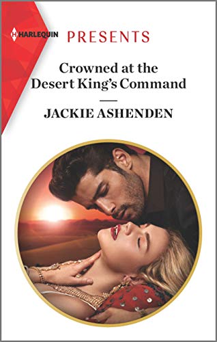 Crowned at the Desert King's Command cover