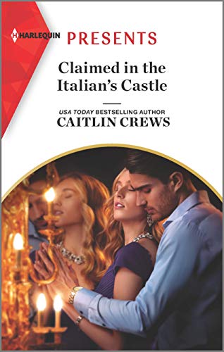 Claimed in the Italian's Castle book cover