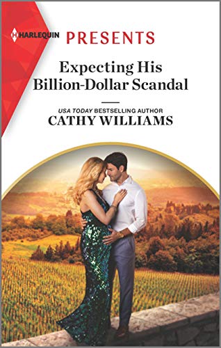 Expecting His Billion-Dollar Scandal (By: Cathy Williams) cover