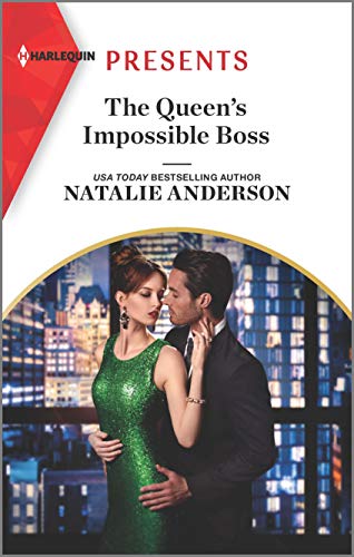 The Queen's Impossible Boss (By: Natalie Anderson) cover