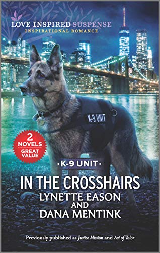 In the Crosshairs (With: Lynette Eason) cover