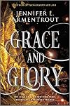 Grace and Glory