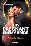 His Pregnant Enemy Bride (Greek Rivals, 2)