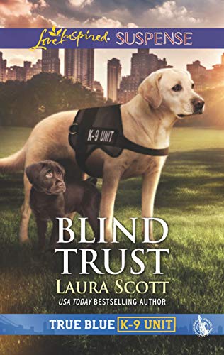 Blind Trust (By: Laura Scott) cover