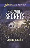 Recovered Secrets (Love Inspired Suspense)