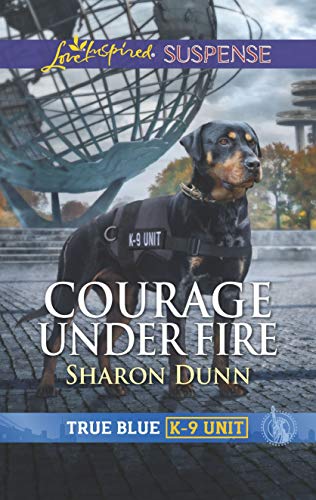 Courage Under Fire (By: Sharon Dunn) cover