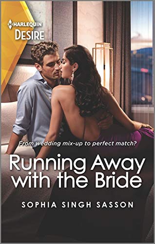 Running Away With the Bride / by Sasson, Sophia Singh