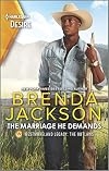 The Marriage He Demands: A Passionate Western Romance (Westmoreland Legacy: The Outlaws, 2)