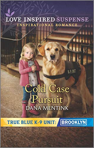 Cold Case Pursuit (By: Dana Mentink) cover