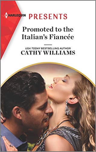 Promoted to the Italian's Fiancée book cover