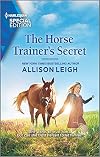 The Horse Trainer's Secret