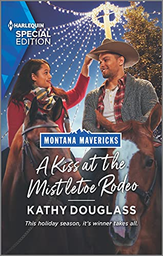 A Kiss at the Mistletoe Rodeo (By: Kathy Douglass) cover