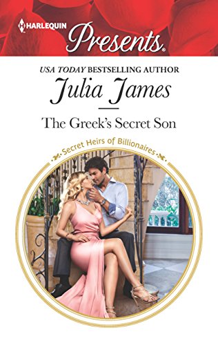 The Greek's Secret Son (By: Julia James) cover