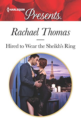 Hired to Wear the Sheikh's Ring book cover