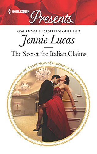 The Secret the Italian Claims (By: Jennie Lucas) cover