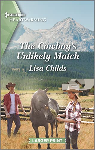 The Cowboy's Unlikely Match book cover