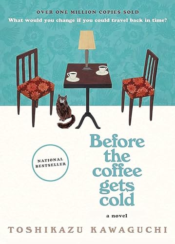 Before the Coffee Gets Cold