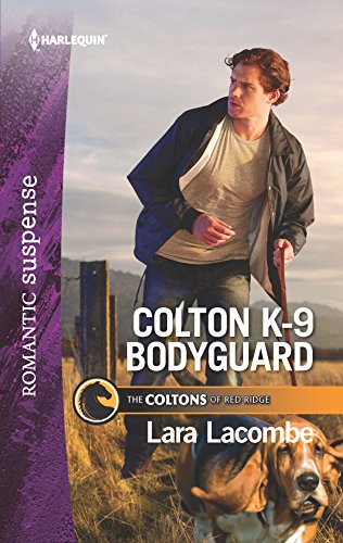 Colton K-9 Bodyguard (By: Lara Lacombe) cover