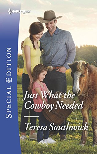 Just What the Cowboy Needed book cover