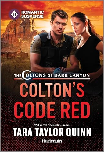 Colton's Code Red / by Quinn, Tara Taylor