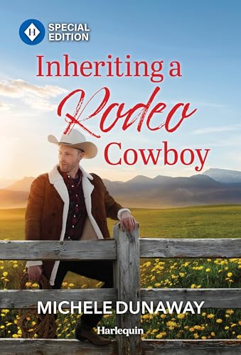 Inheriting A Rodeo Cowboy / by Dunaway, Michele