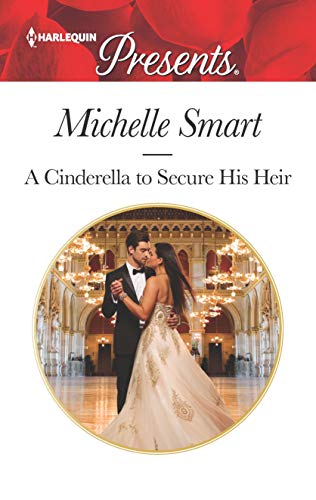 A Cinderella to Secure His Heir book cover
