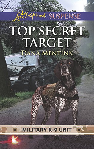 Top Secret Target (By: Dana Mentink) cover