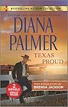 Texas Proud & Irresistible Forces (Harlequin Bestselling Author Collection)
