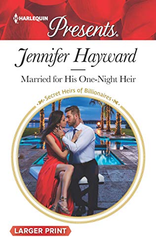 Married for His One-Night Heir (By: Jennifer Hayward) cover